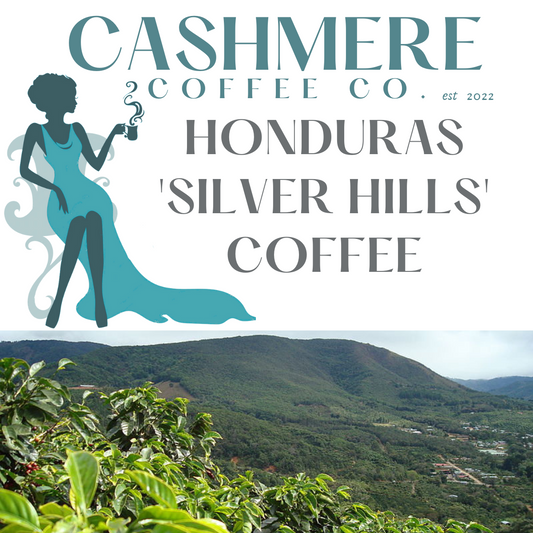 Honduras 'Silver Hills' Coffee